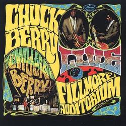 Chuck Berry : Live At Fillmore Auditorium